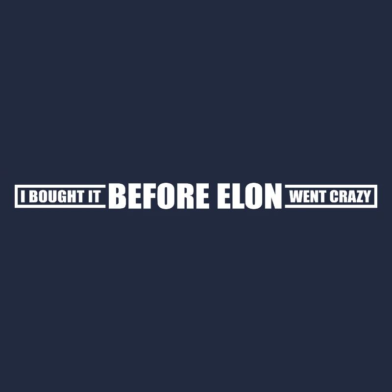Je l’ai acheté avant qu’Elon ne devienne fou