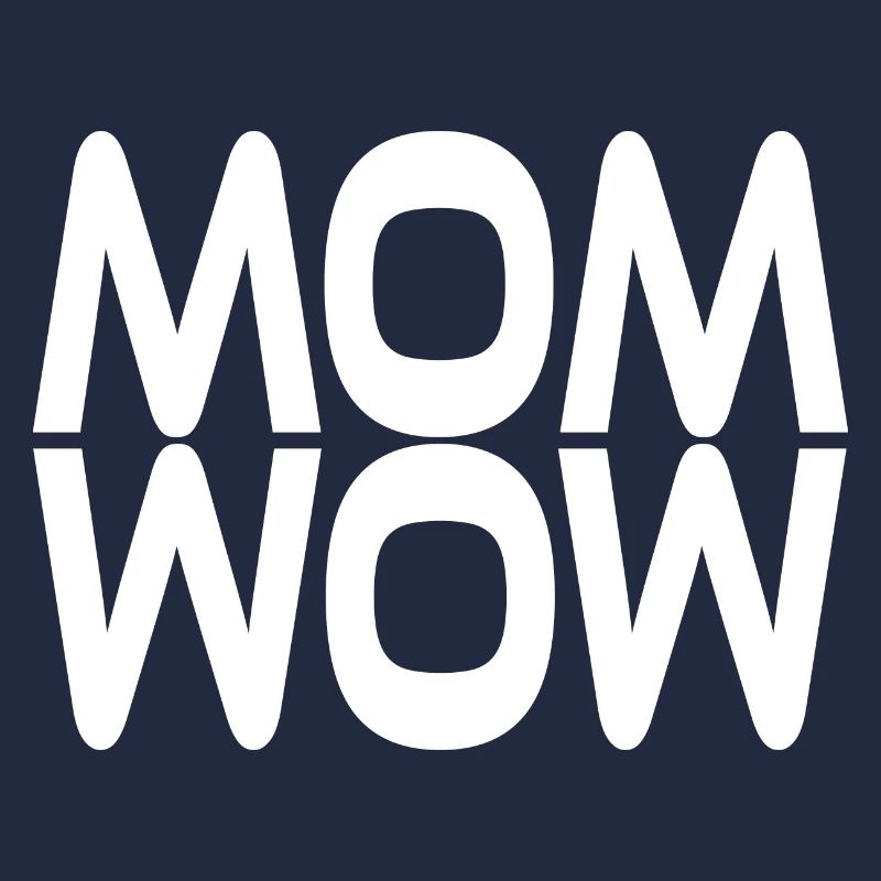 Mama ist wow