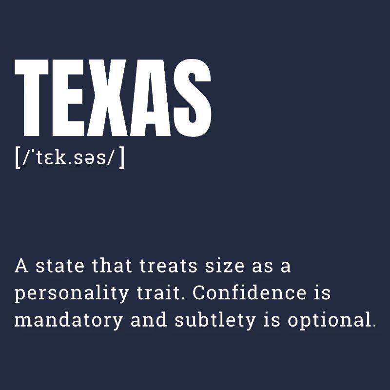 Texas Large Format Typography Humor