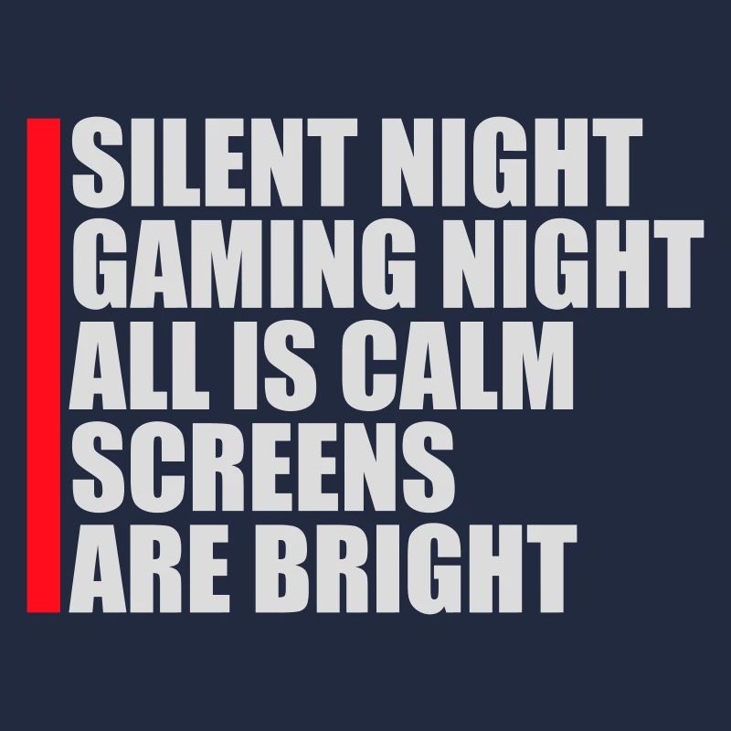 Silent Night Gaming Night All Calm Screens Bright