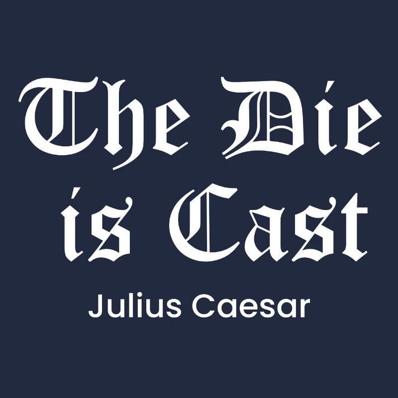 Die is Cast quote by Caesar