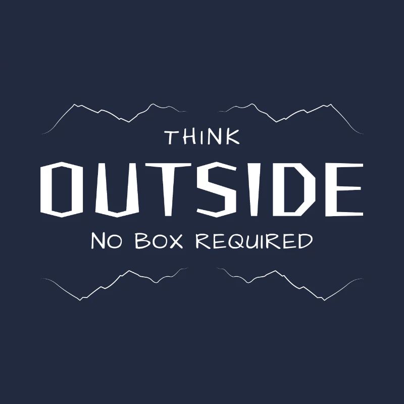 Think Outside - Lateral thinking without a box.