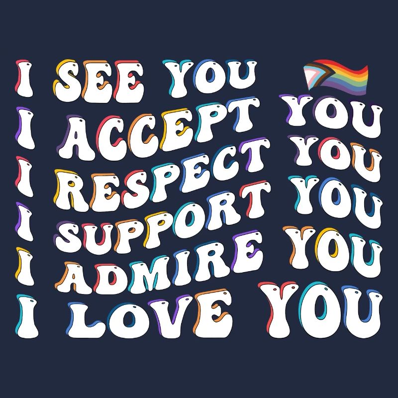 Proud Ally: I Accept, Respect, Support, Admire,