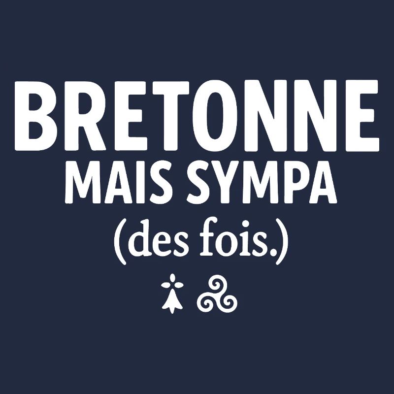 Brittany funny - Breton but nice sometimes