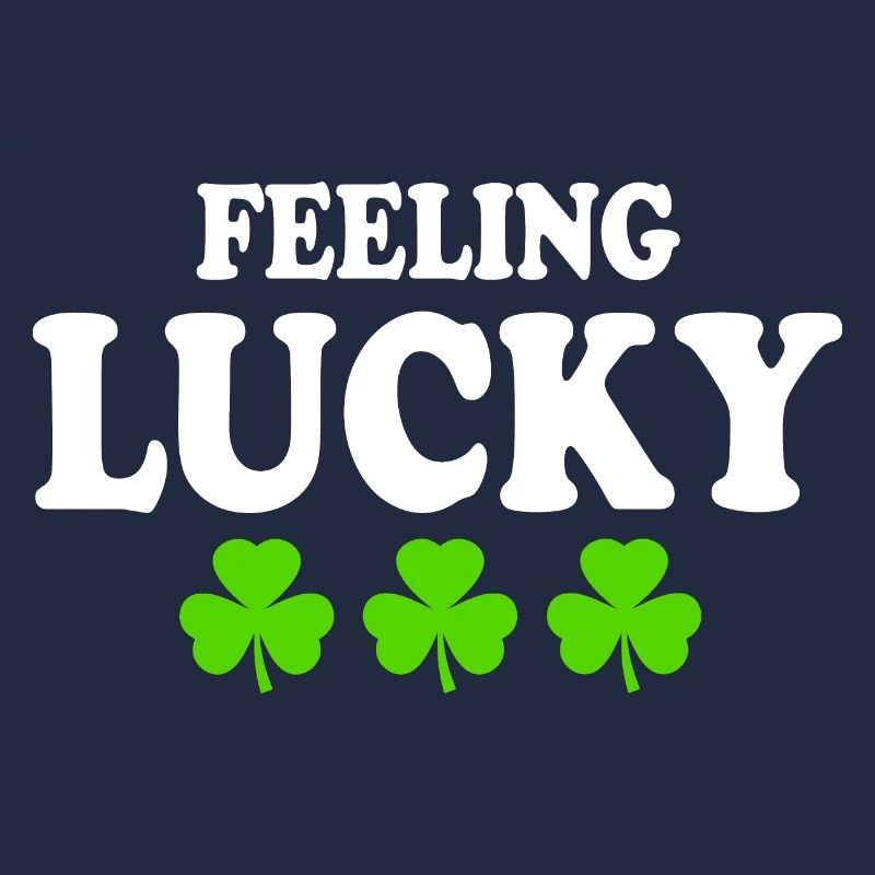 feeling lucky