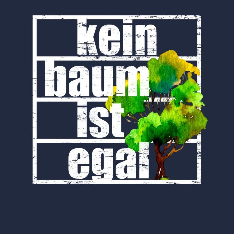 No tree does not matter Climate protection Climate change Forest