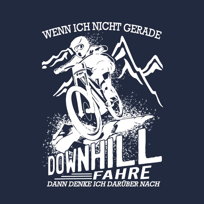 Downhill MTB Wenn ich nicht gerade
