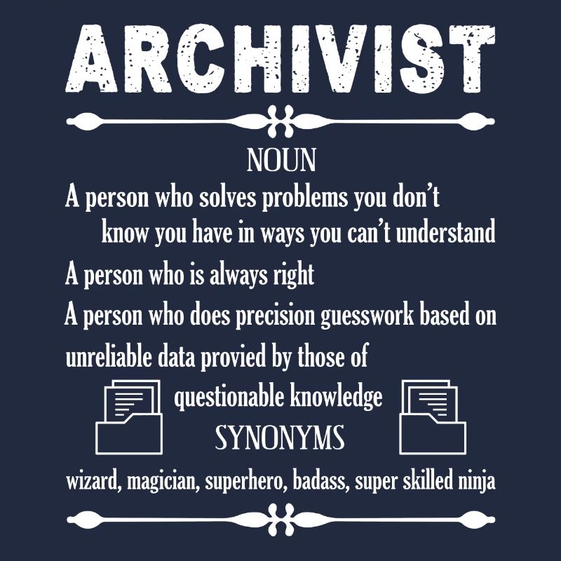 Archivist Archivist Definition
