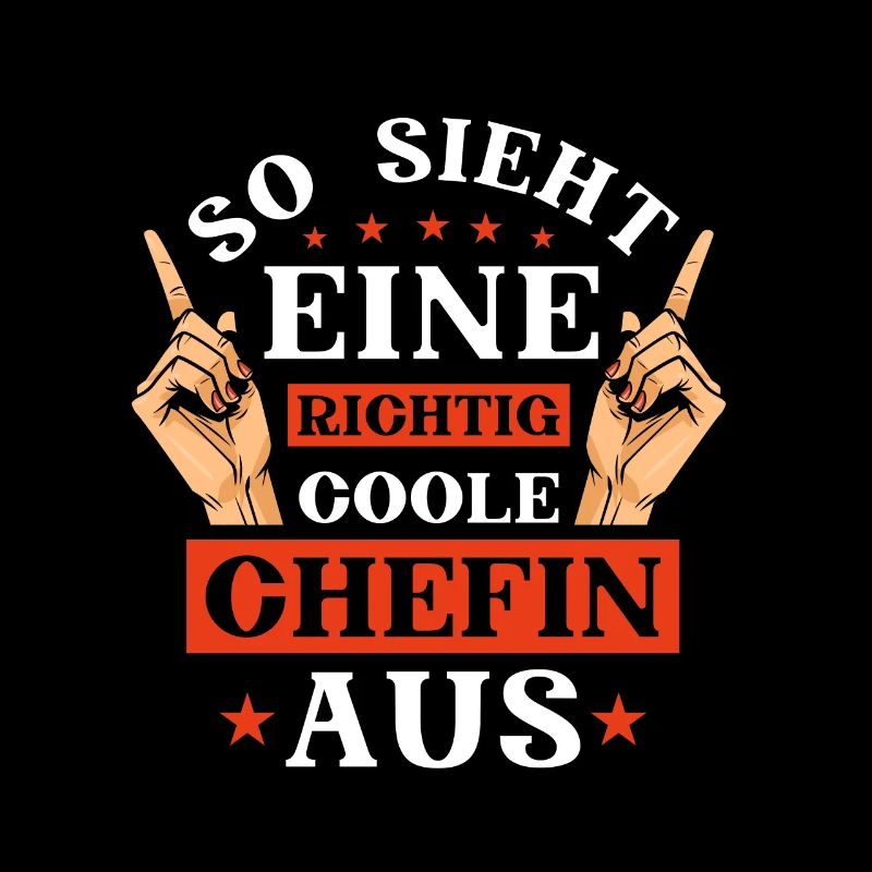 Chefin - so sieht eine coole Chefin aus