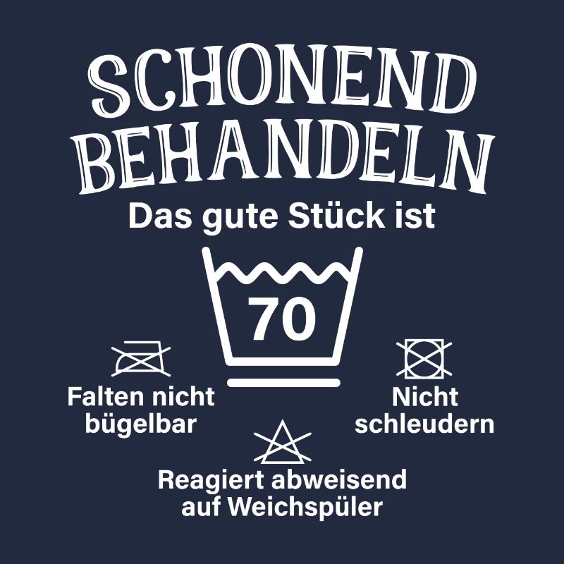 Schonend Behandeln Siebzig Geschenk 70. Geburtstag