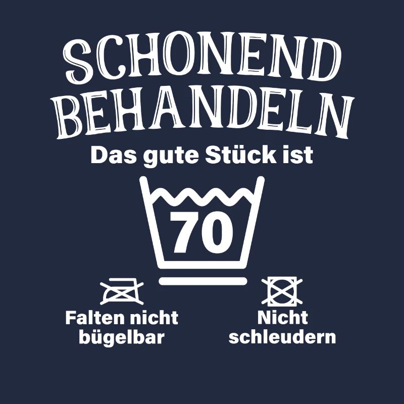 Schonend Behandeln Siebzig Geschenk 70. Geburtstag