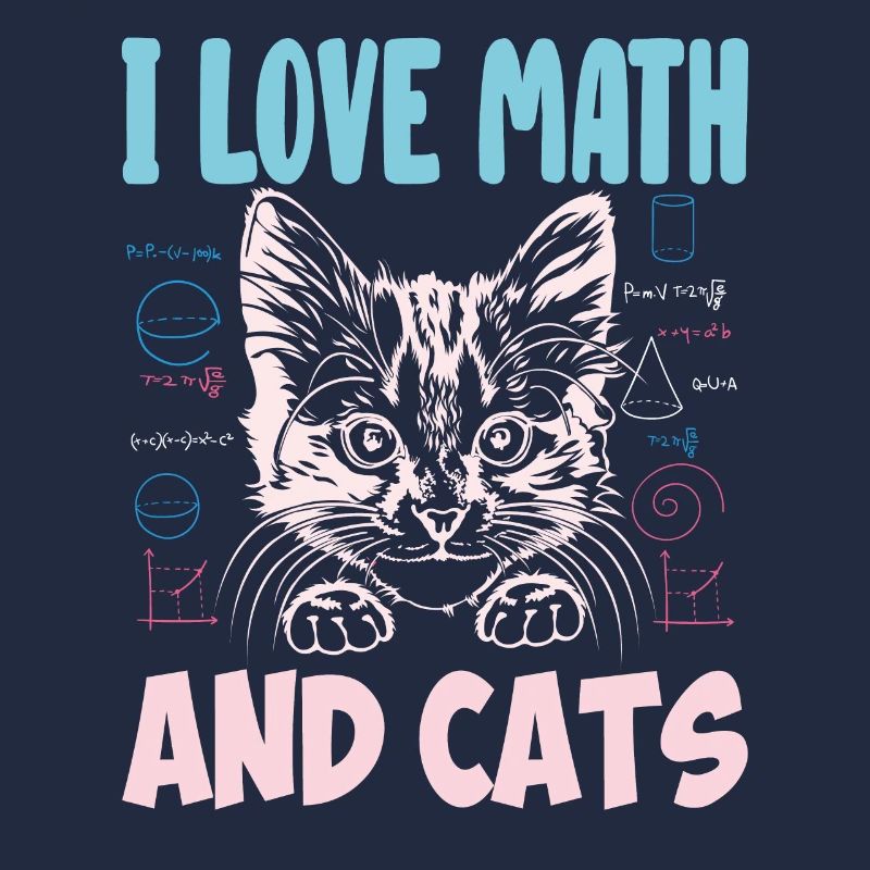 Math Kitty Katze Ich liebe Mathe und Katzen Mathe Lehrer
