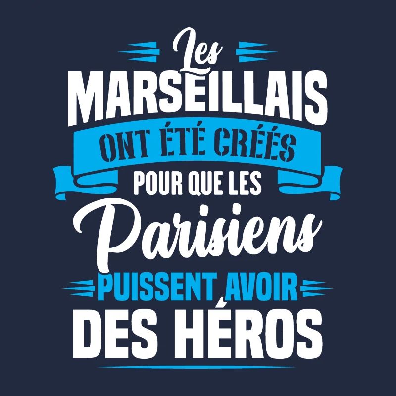 Les marseillais ont été créés pour les parisiens
