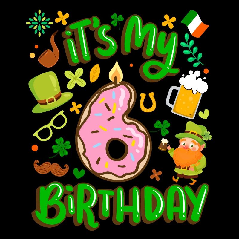 Es Ist Mein 6 Geburtstag Urlaub Donut St.