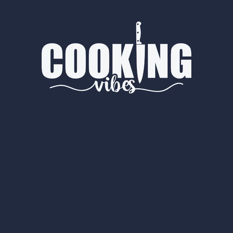 Cooking Vibes Chef Hobby Food Kitchen