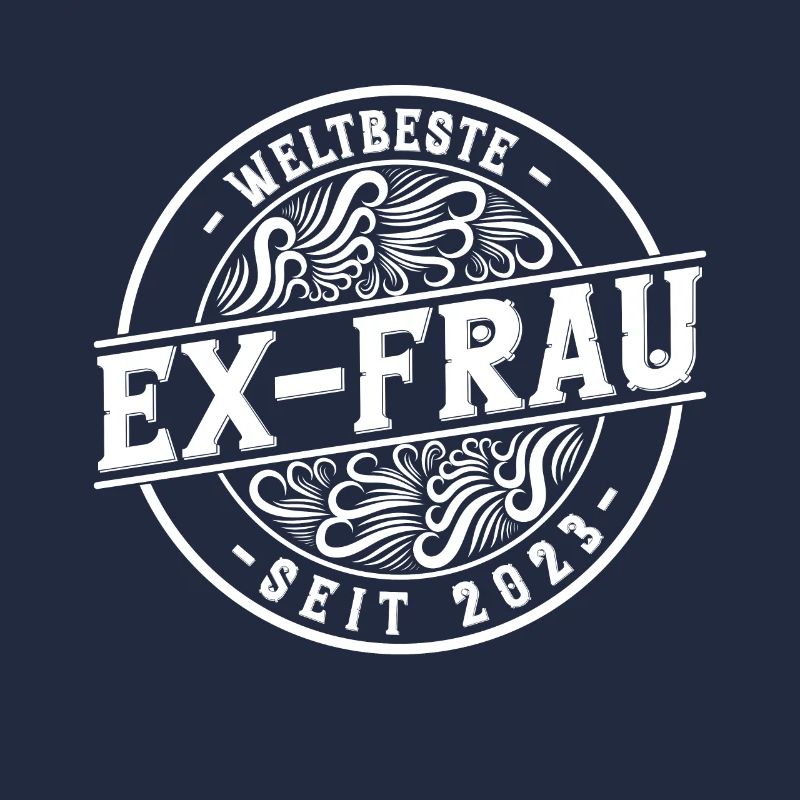 Weltbeste Ex-Frau seit 2023 Scheidungs