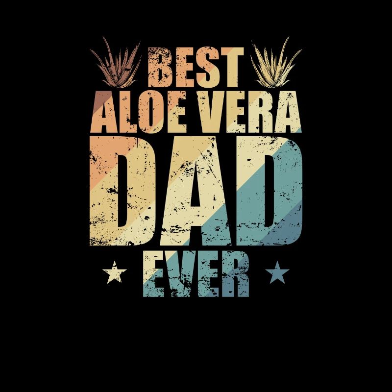 Best Aloe Vera Dad ever Heilpflanze Haut