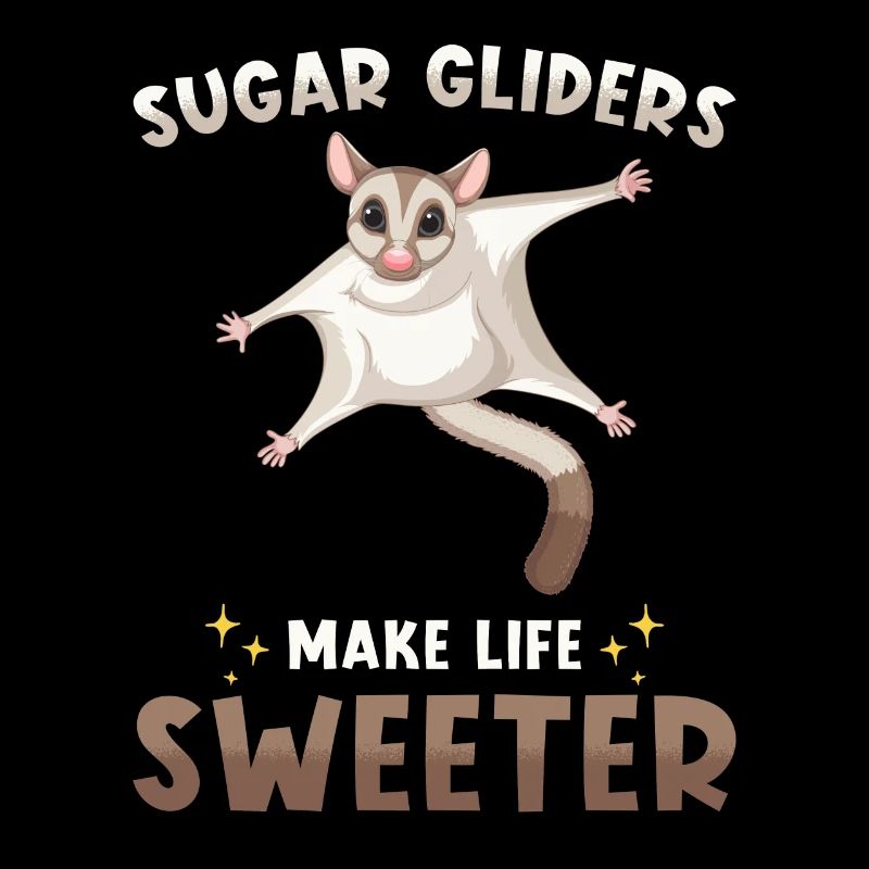 Sugar Glider Spruch
