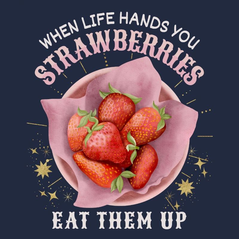 Erdbeeren lustiger Spruch mit Erdbeer Illustration