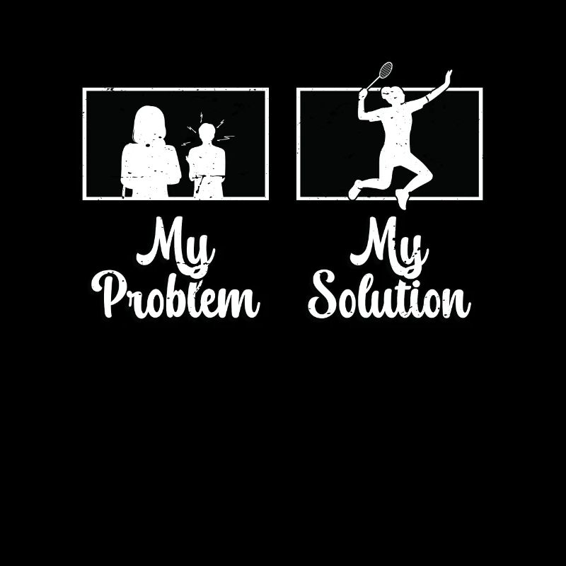 Badminton Player My Problem My Pictogram Mom Dad
