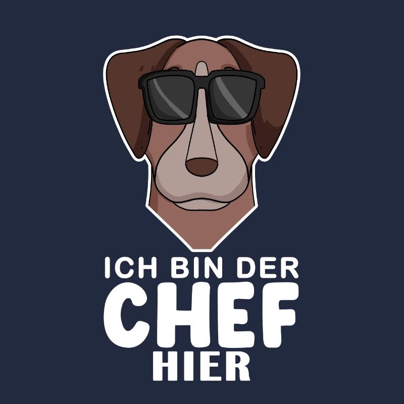 Chef Spruch Anführer Hund Pointer Motiv