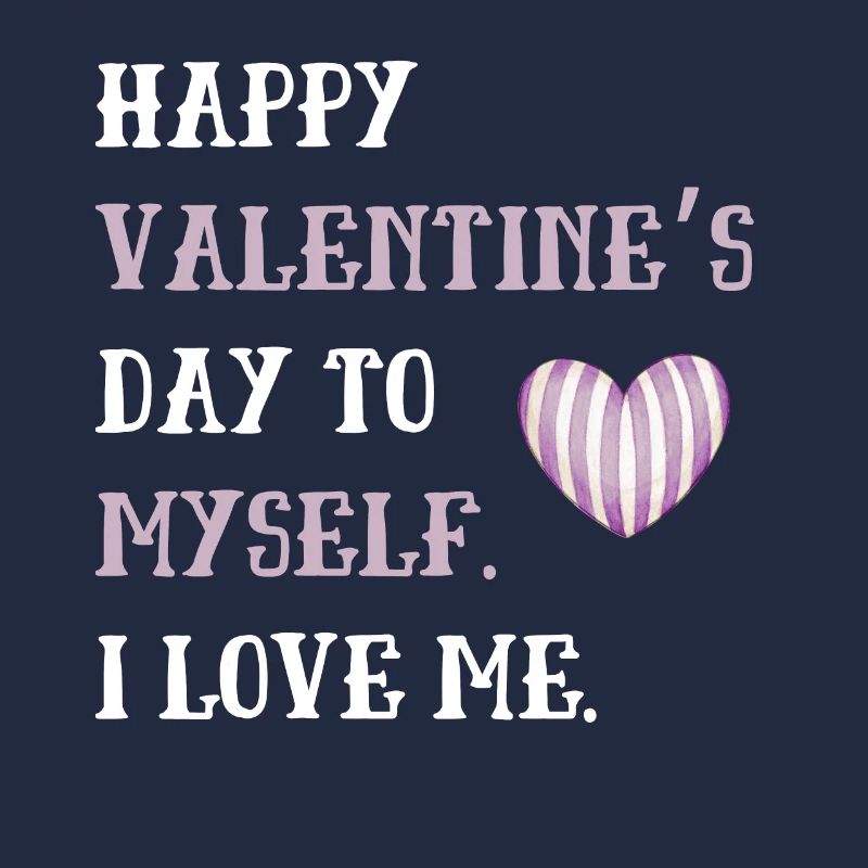 Joyeuse Saint-Valentin à moi-même
