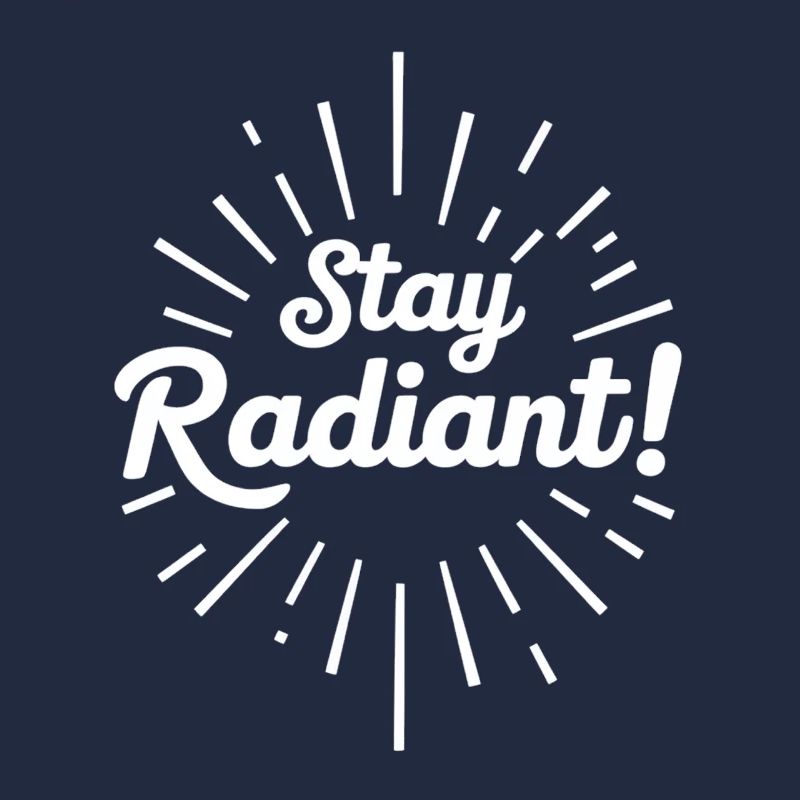 Bleib Strahlend Positivität Motivation