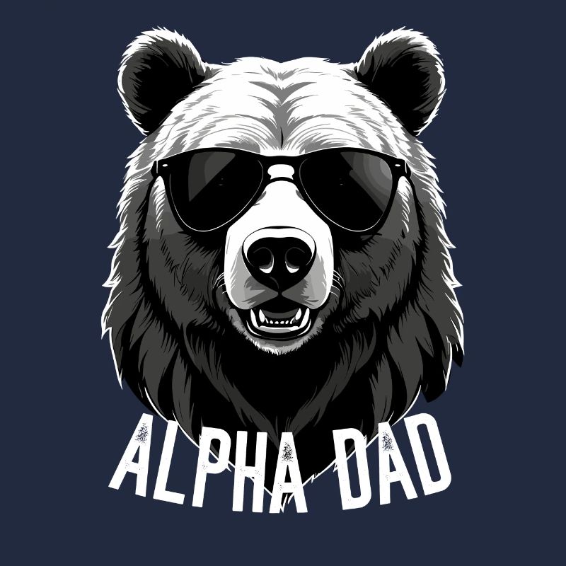 Alpha Dad Funny Bear Father Perfect Style