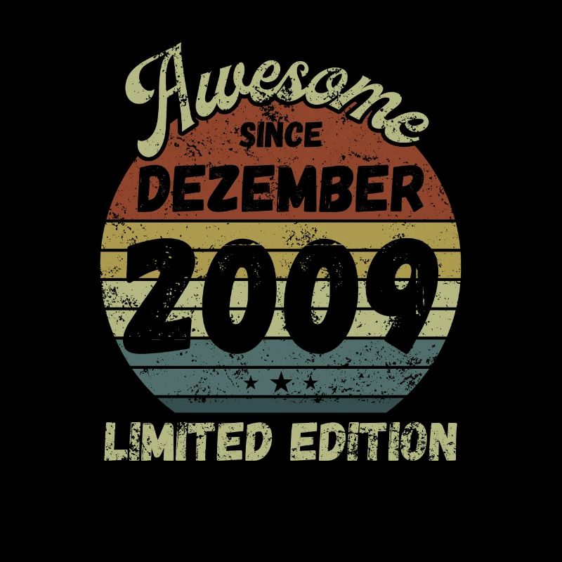 Awesome since December 2009 - Geburtstag