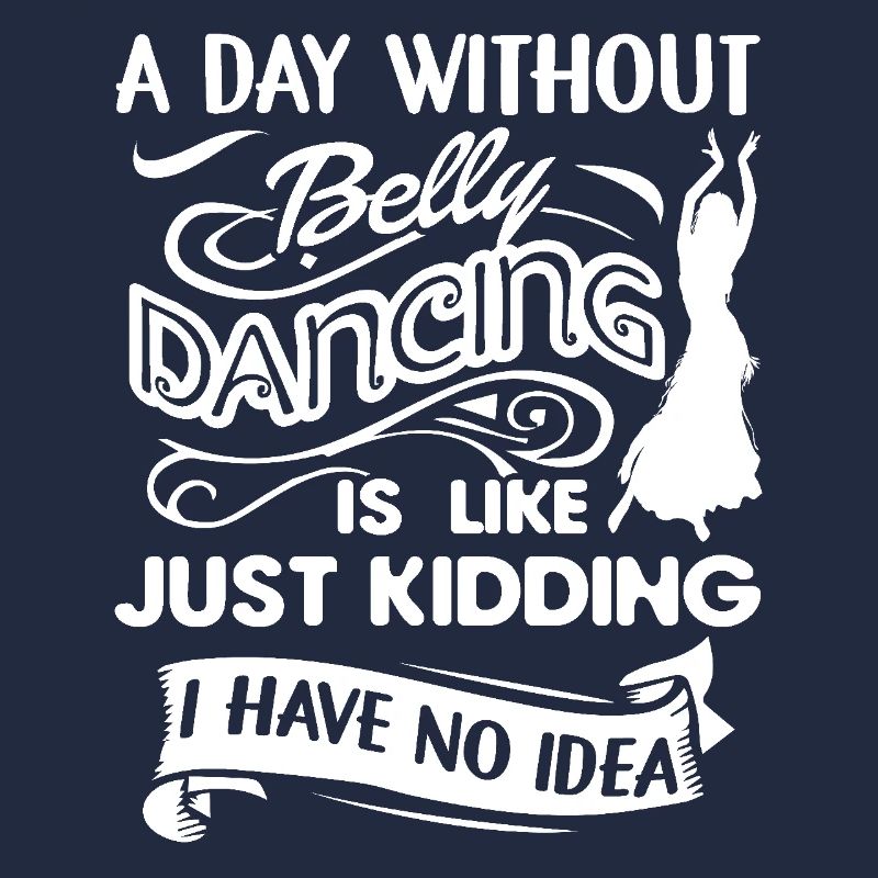 Belly Dancing A Day Without Belly Dancing