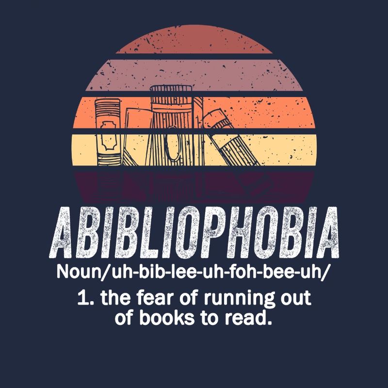 Abibliophobia Bookworm Reading Books