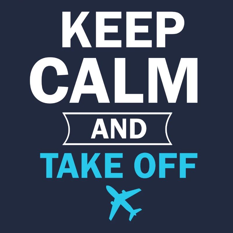 Keep Calm And Take Off Fun Vacation