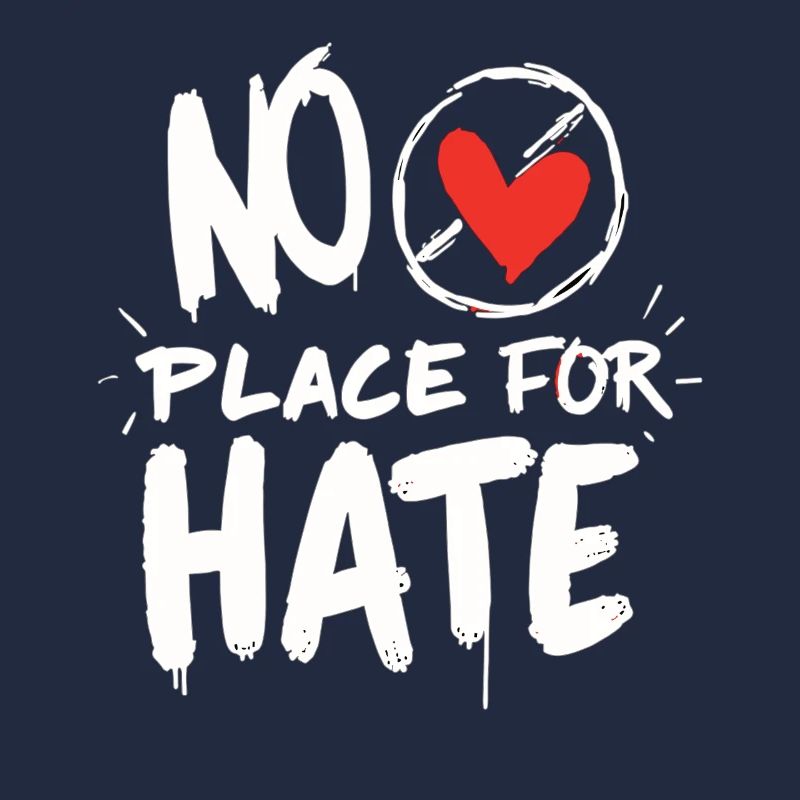 No Place for Hate Friedensbotschaft gegen Hass