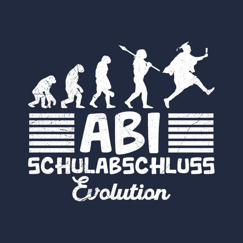 Abitur SCHULABSCHLUSS EVOLUTION Lustiges