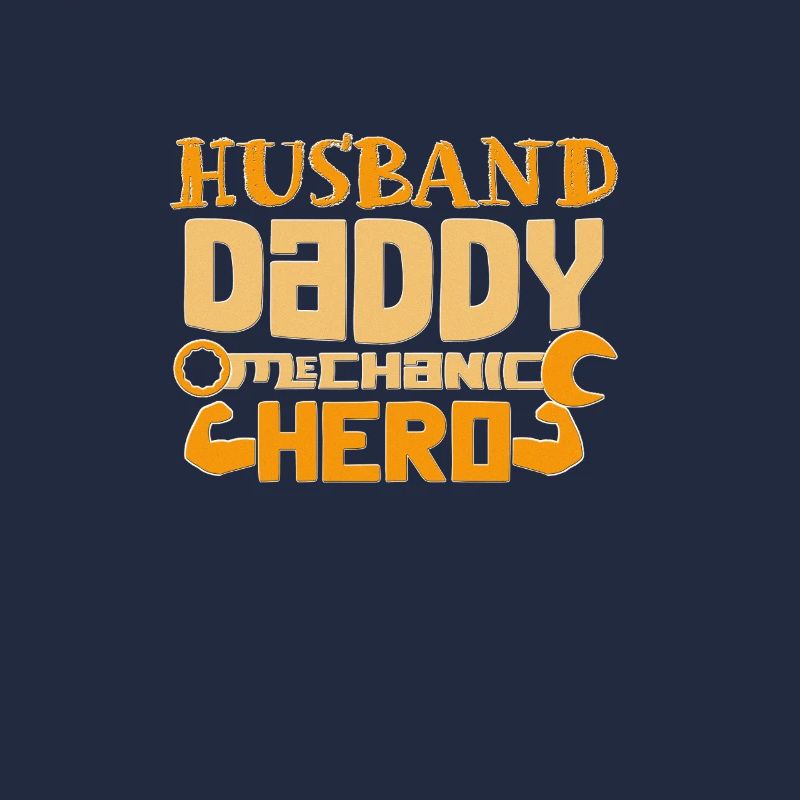 Husband Daddy Mechanic Hero Graphic