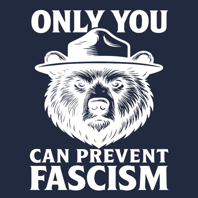 Only You Can Prevent Fascism Statement