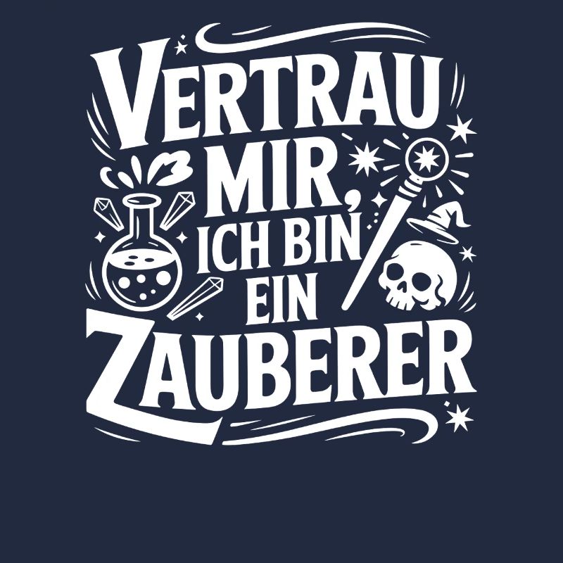 Vertrau mir ich bin ein Zauberer