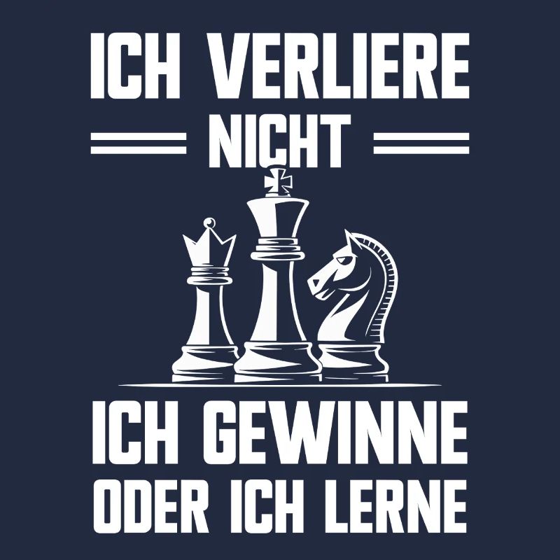 Schach Weisheit Verliere Nicht Gewinne Oder Lerne