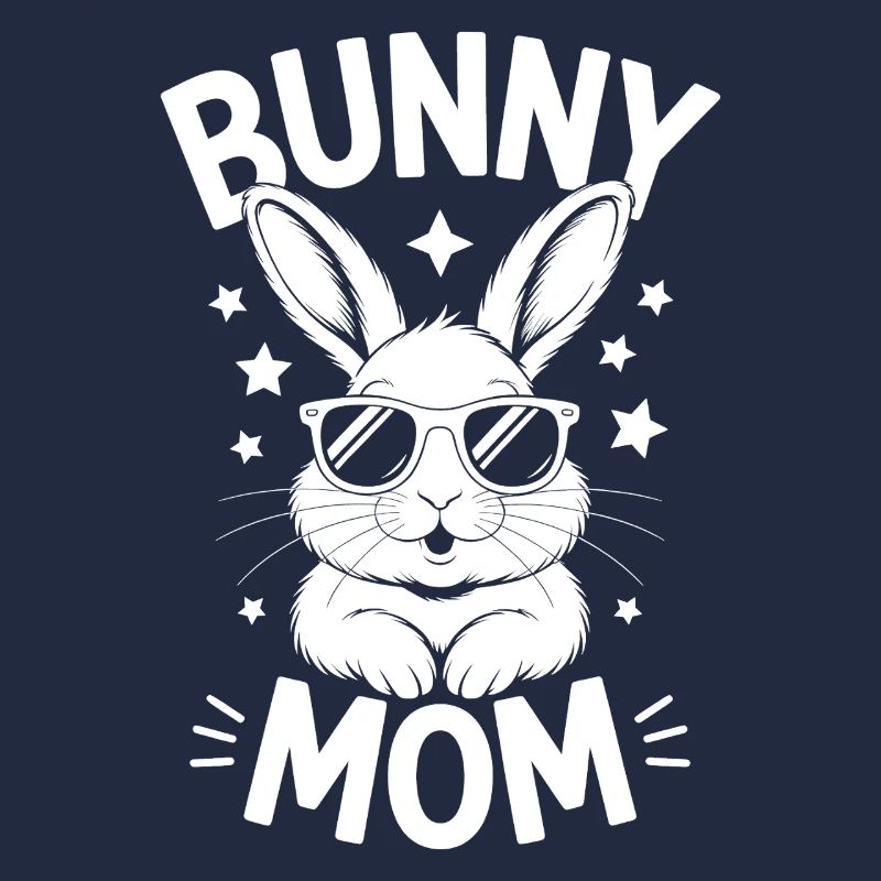 Bunny Saying Mom Rabbit Funny Bunnies Gift