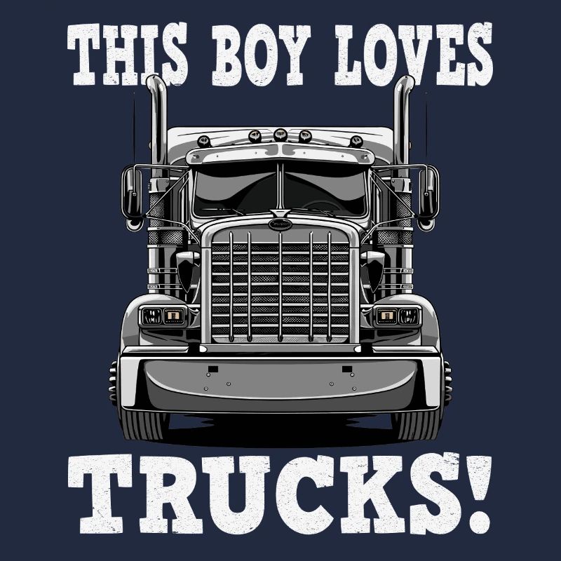 Boy Loves Trucks Front View