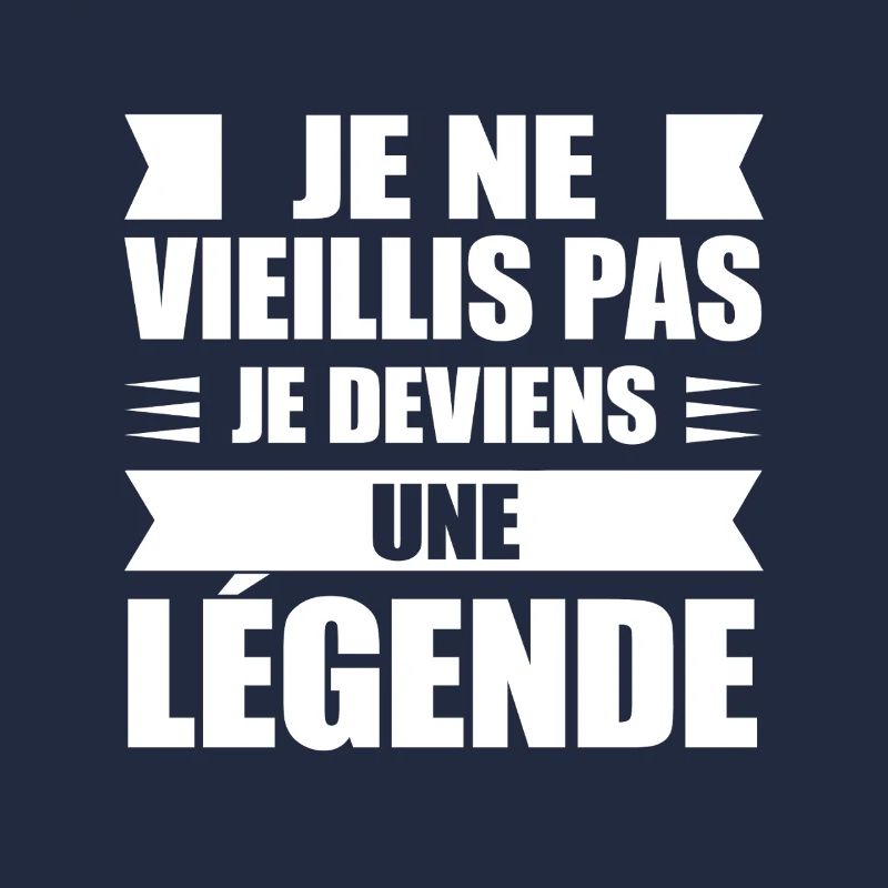 I don't get old, I become a legend, gift