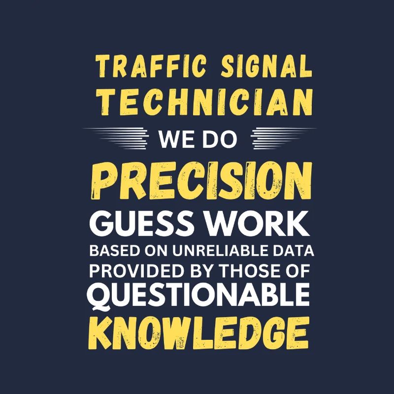 Traffic Signal Technician Precision Guess Work