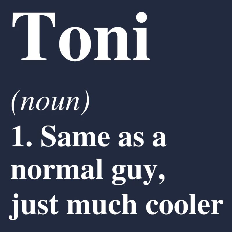 Toni Définition Cool Nom Dire Cadeau