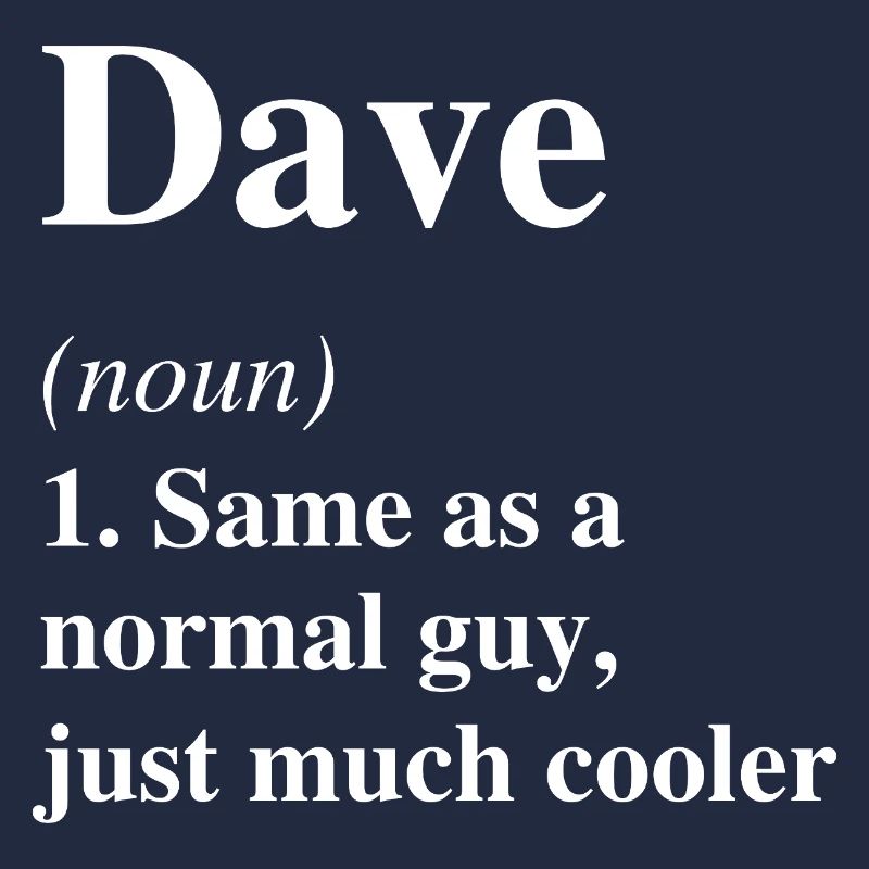 Dave Definition Cooler Name Spruch Geschenk