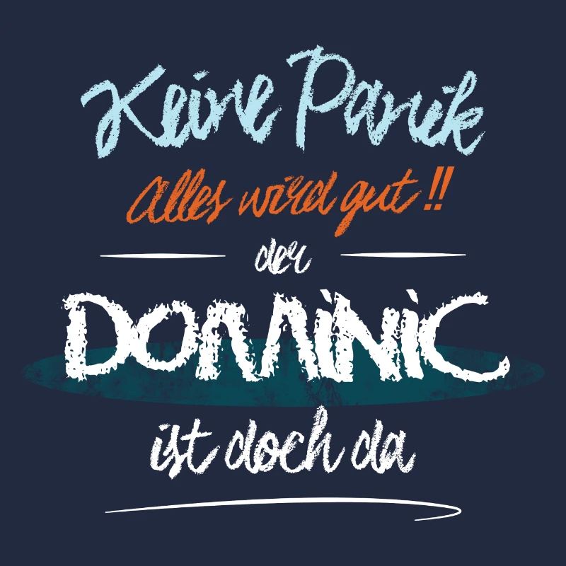 Dominic - Keine Panik. Alles wird gut