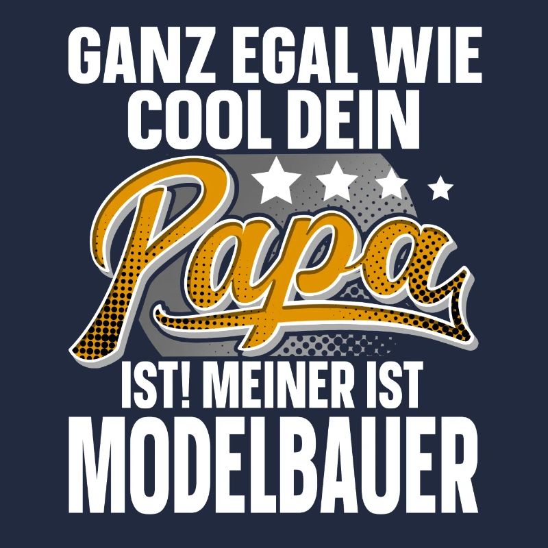 Modelbauer Papa Vater Vatertag Cooler Papa