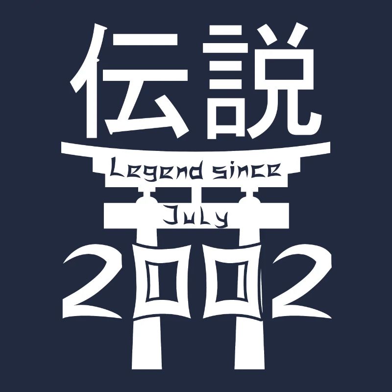 Legend since July 2002 Birthday Gift