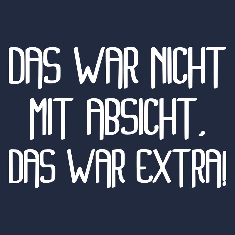 Sarkasmus Das War Nicht Mit Absicht Das War Extra