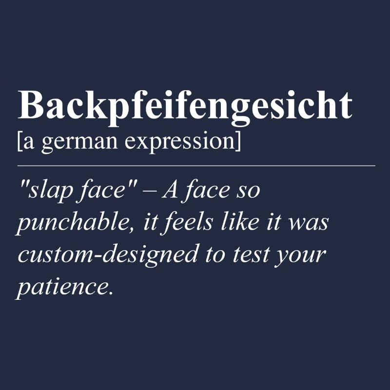Backpfeifengesicht Idiome allemand drôle
