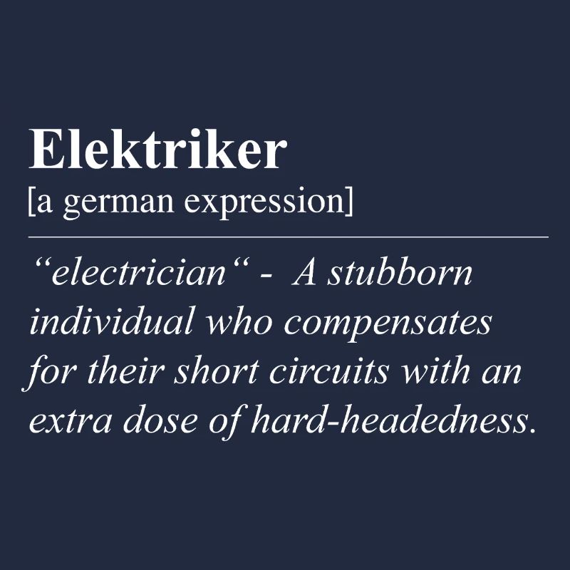 Electrician Funny German Idiom